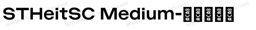STHeitSC Medium字体转换